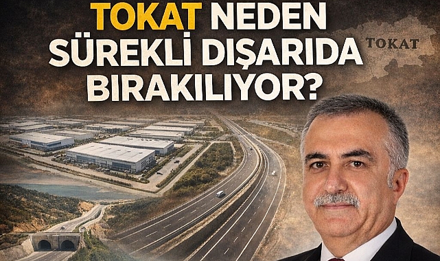TOKAT NEDEN SÜREKLİ DIŞARIDA BIRAKILIYOR?
